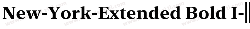 New-York-Extended Bold I字体转换